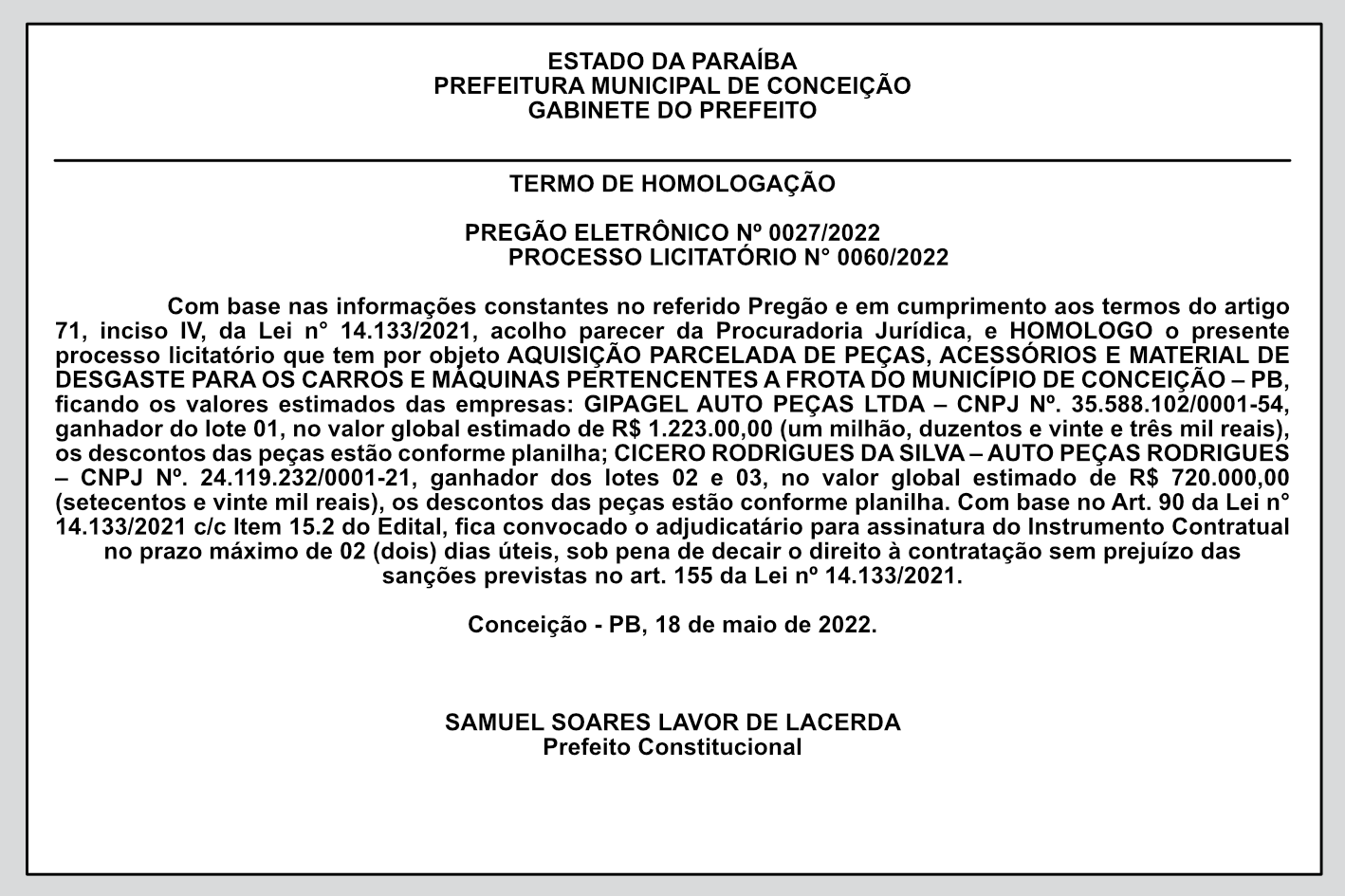 PREFEITURA MUNICIPAL DE CONCEIÇÃO – TERMO DE HOMOLOGAÇÃO – PREGÃO ELETRÔNICO Nº 0027/2022 – PROCESSO LICITATÓRIO N° 0060/2022