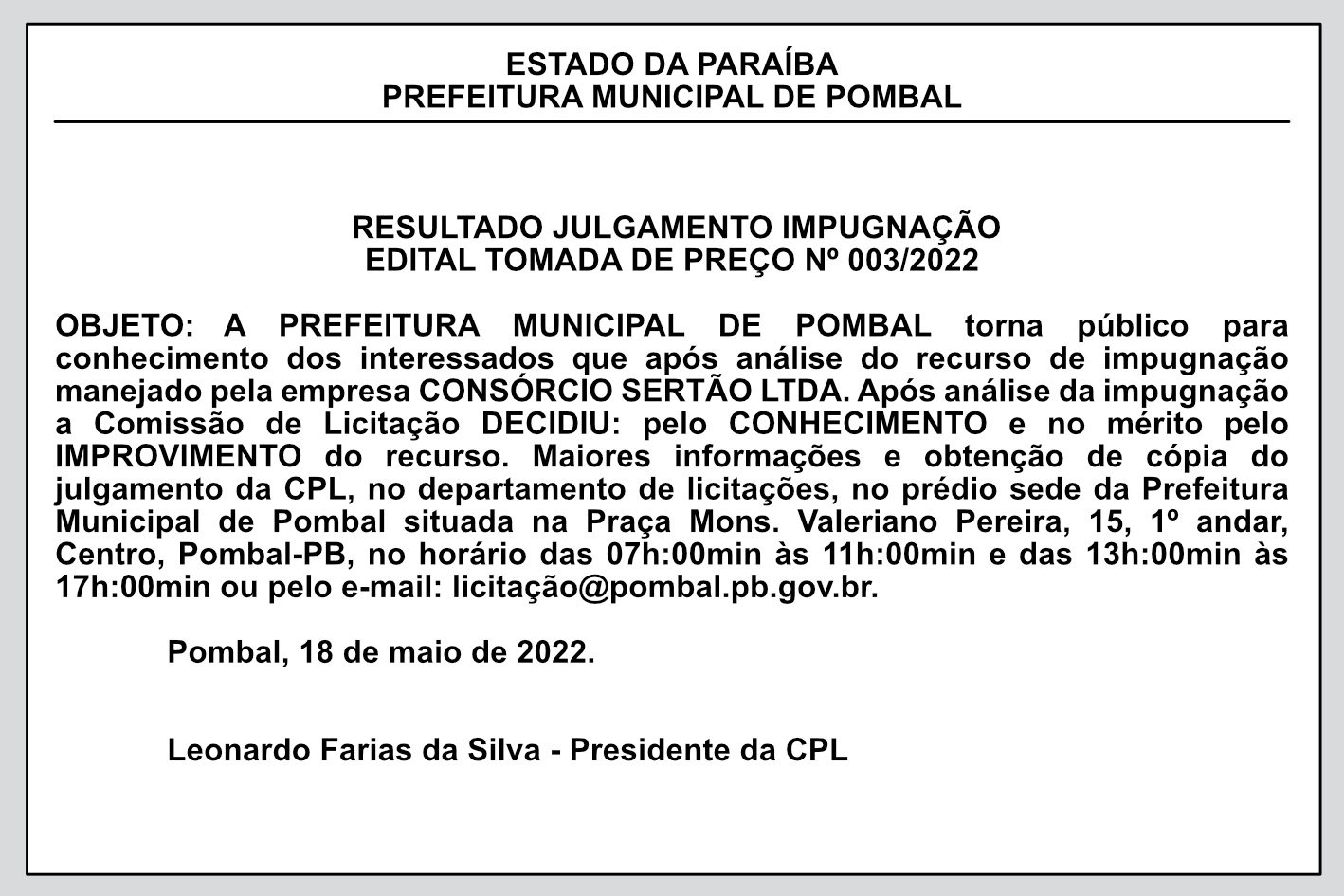 PREFEITURA MUNICIPAL DE POMBAL  – RESULTADO JULGAMENTO IMPUGNAÇÃO – TOMADA DE PREÇO Nº 003/2022