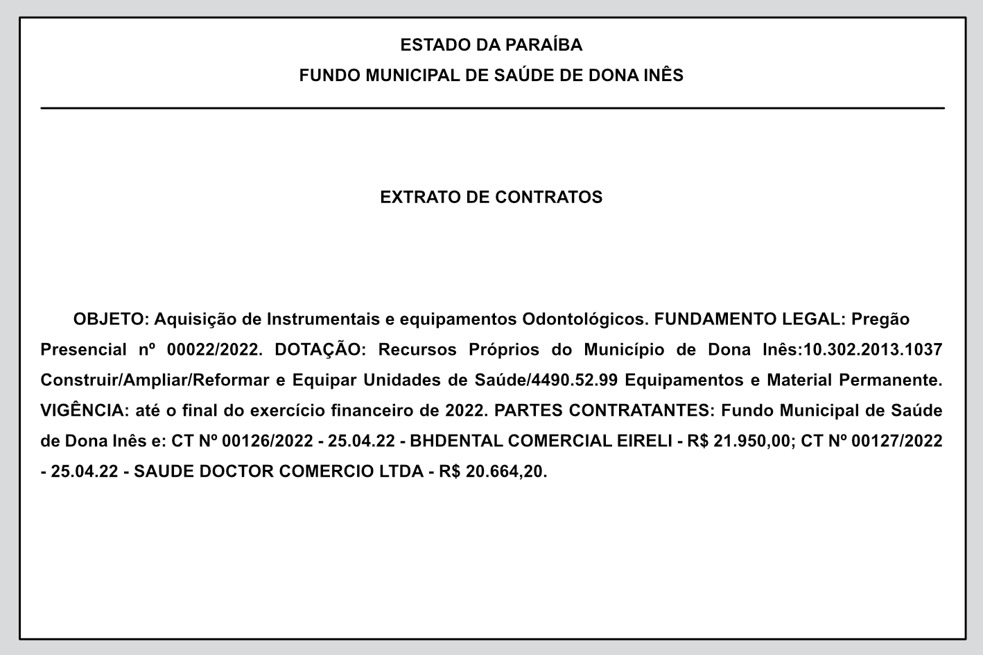 FUNDO MUNICIPAL DE SAÚDE DE DONA INÊS – EXTRATO DE CONTRATOS