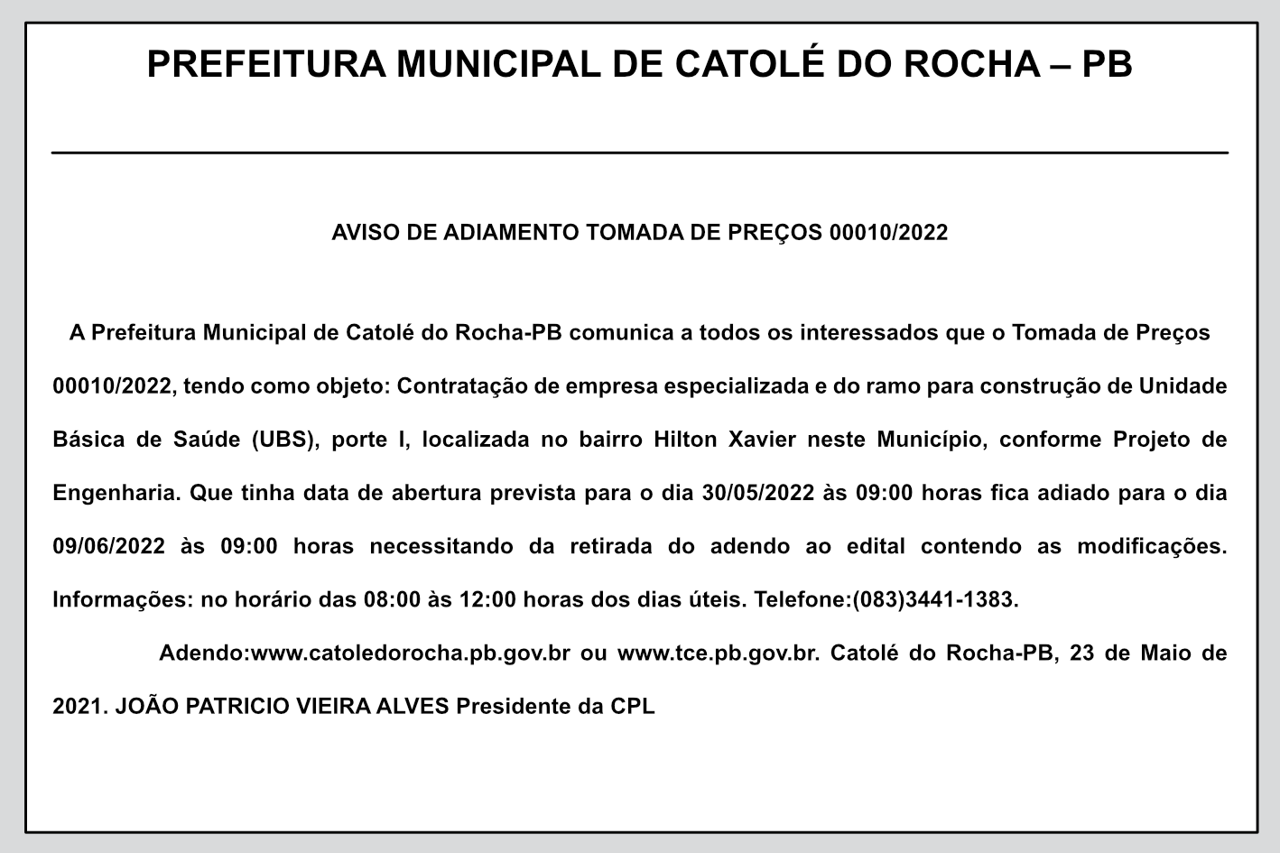 PREFEITURA MUNICIPAL DE CATOLÉ DO ROCHA – PB – AVISO DE ADIAMENTO – TOMADA DE PREÇOS 00010/2022