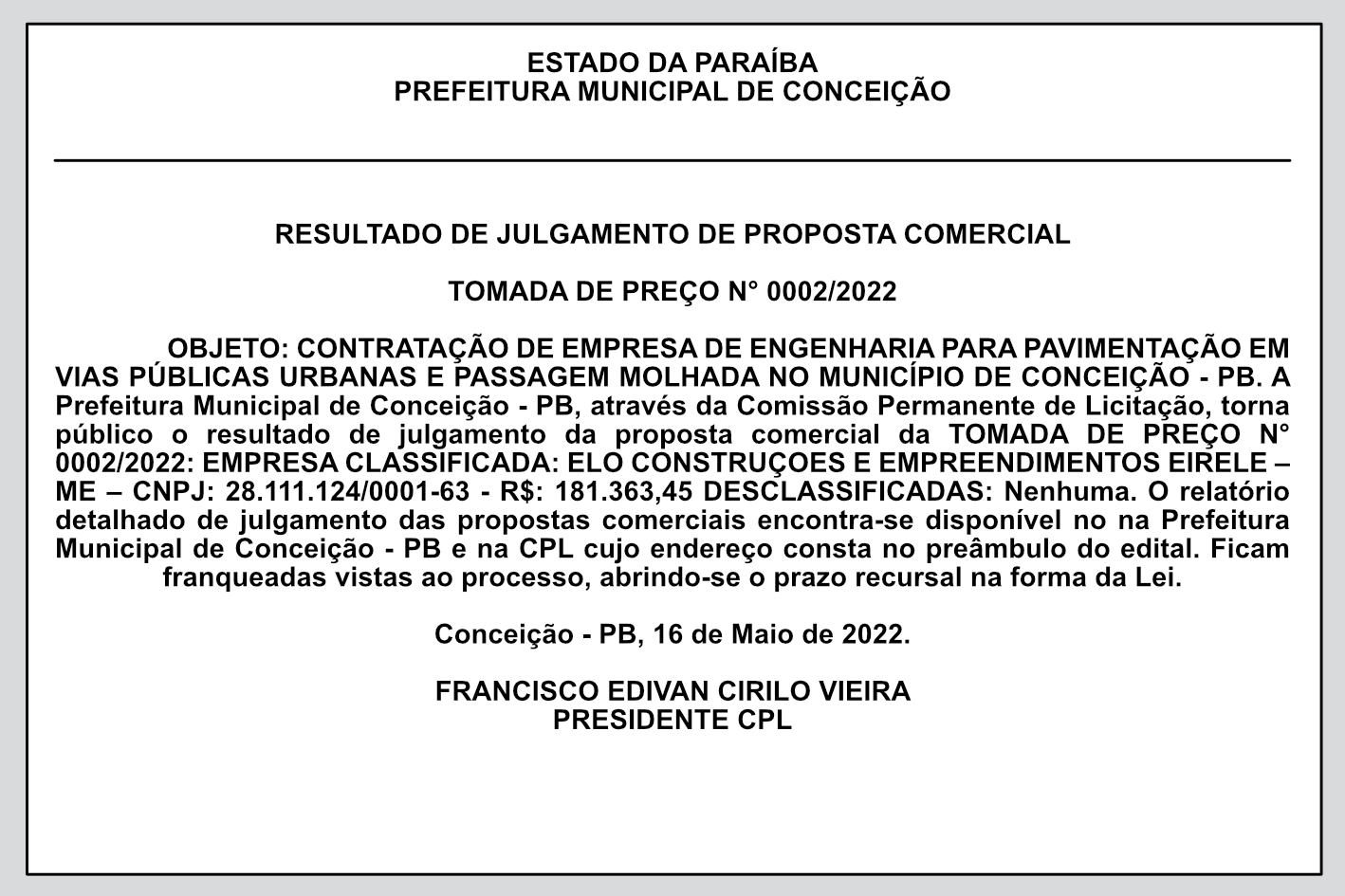 PREFEITURA MUNICIPAL DE CONCEIÇÃO – RESULTADO DE JULGAMENTO DE PROPOSTA COMERCIAL  – TOMADA DE PREÇO N° 0002/2022