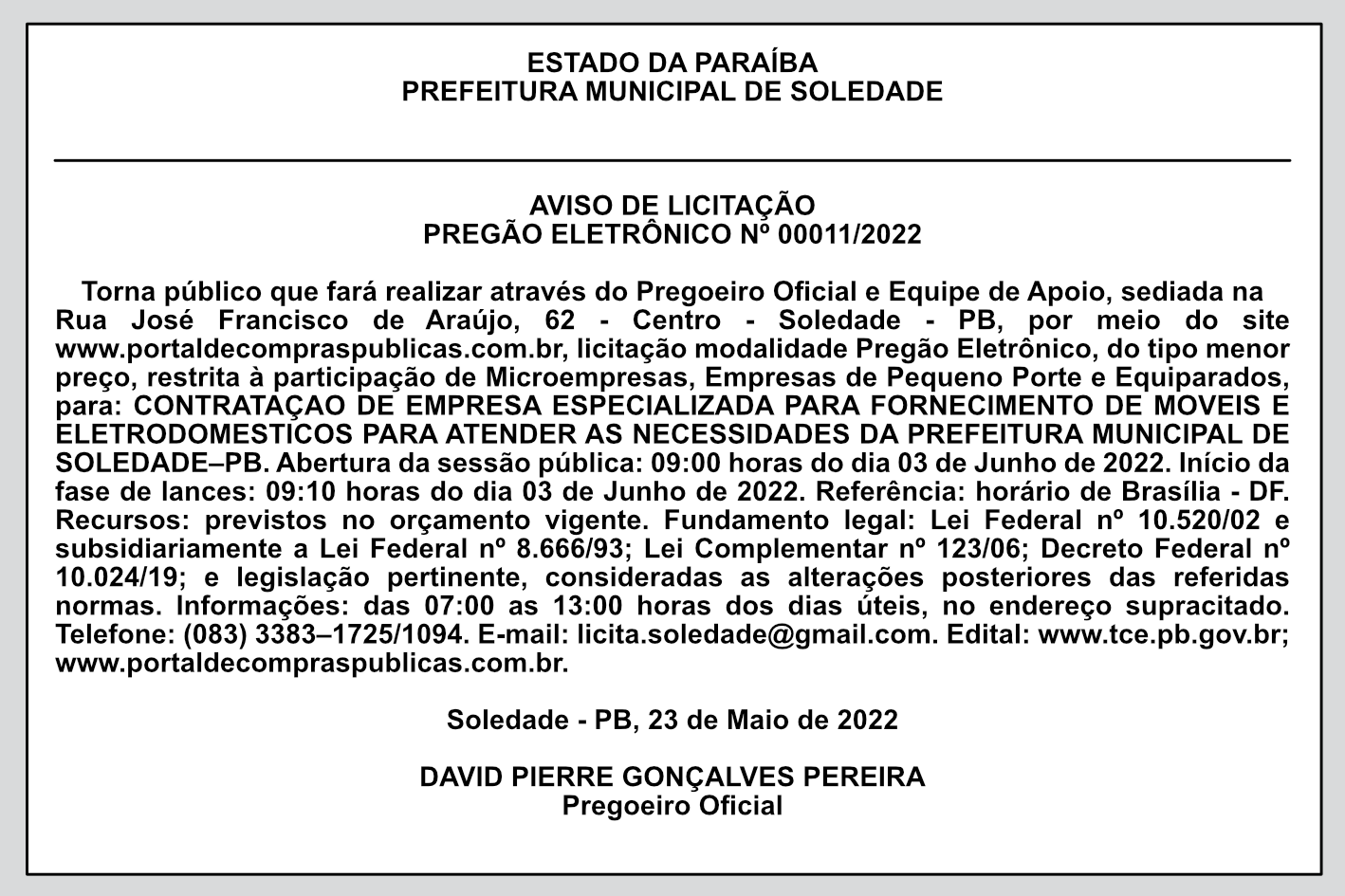 PREFEITURA MUNICIPAL DE SOLEDADE – AVISO DE LICITAÇÃO PREGÃO ELETRÔNICO Nº 00011/2022