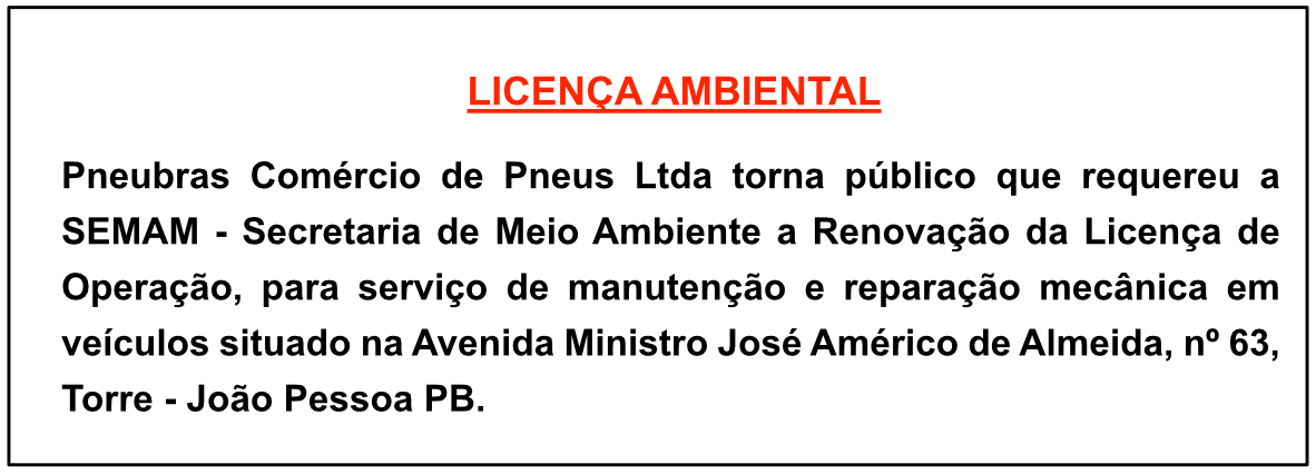 Pneubras Comércio de Pneus Ltda – Licença Ambiental