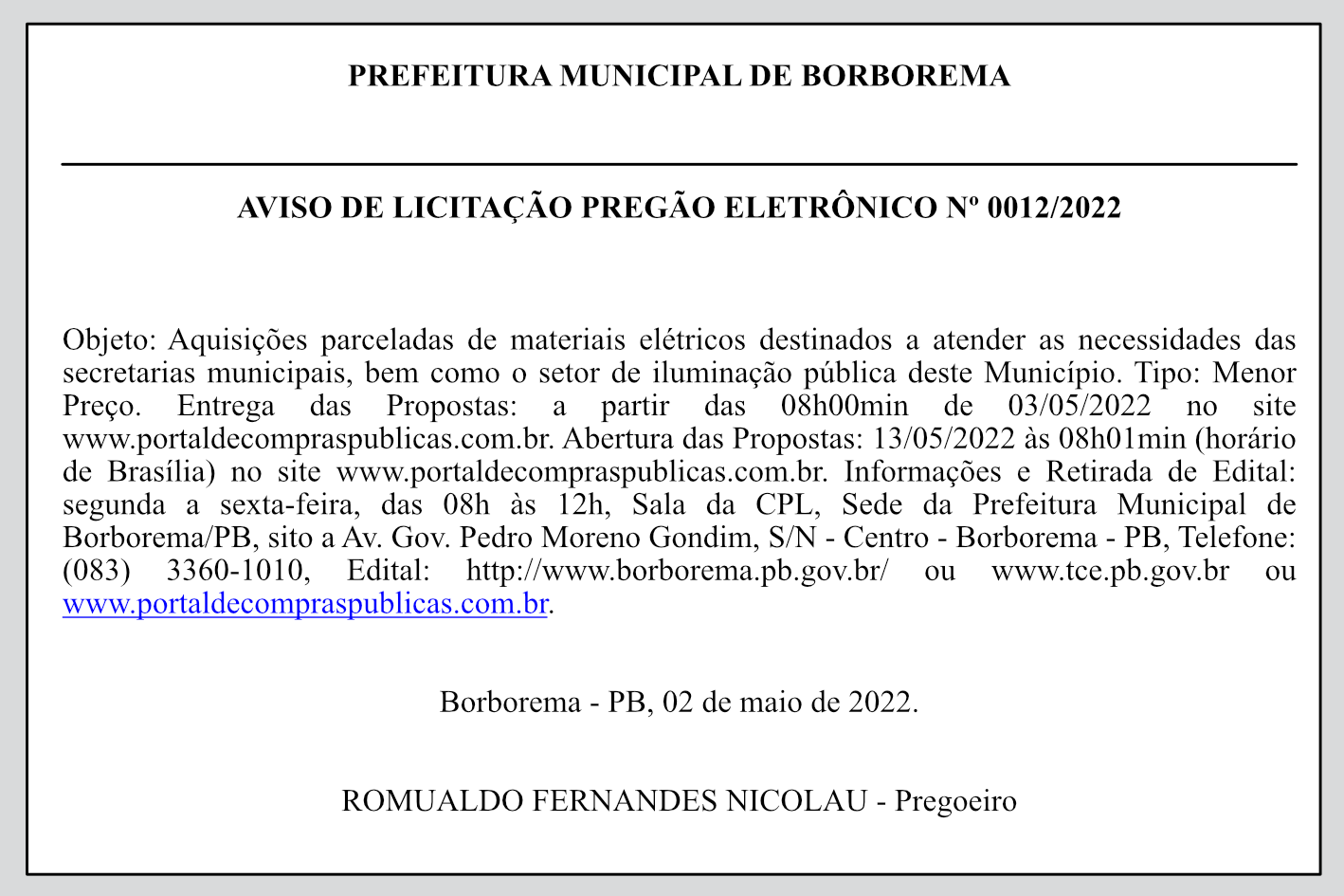 PREFEITURA MUNICIPAL DE BORBOREMA – AVISO DE LICITAÇÃO – PREGÃO ELETRÔNICO Nº 0012/2022