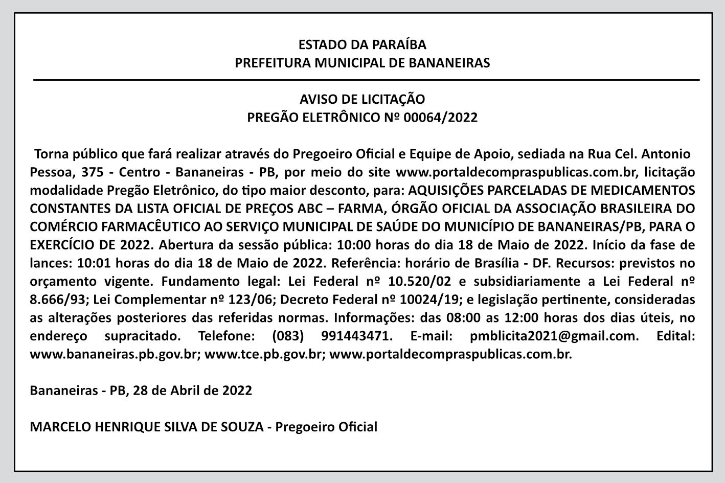 PREFEITURA MUNICIPAL DE BANANEIRAS – AVISO DE LICITAÇÃO – PREGÃO ELETRÔNICO Nº 00064/2022