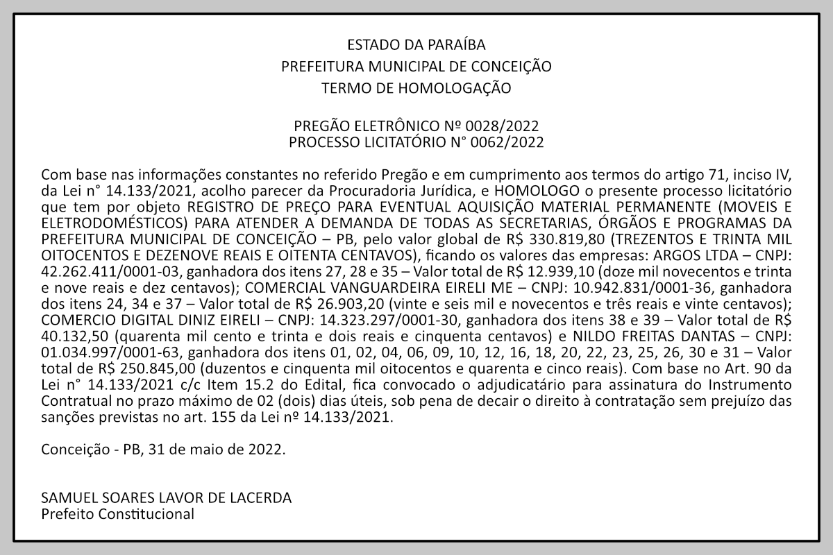 PREFEITURA MUNICIPAL DE CONCEIÇÃO – TERMO DE HOMOLOGAÇÃO – PREGÃO ELETRÔNICO Nº 0028/2022 -PROCESSO LICITATÓRIO N° 0062/2022