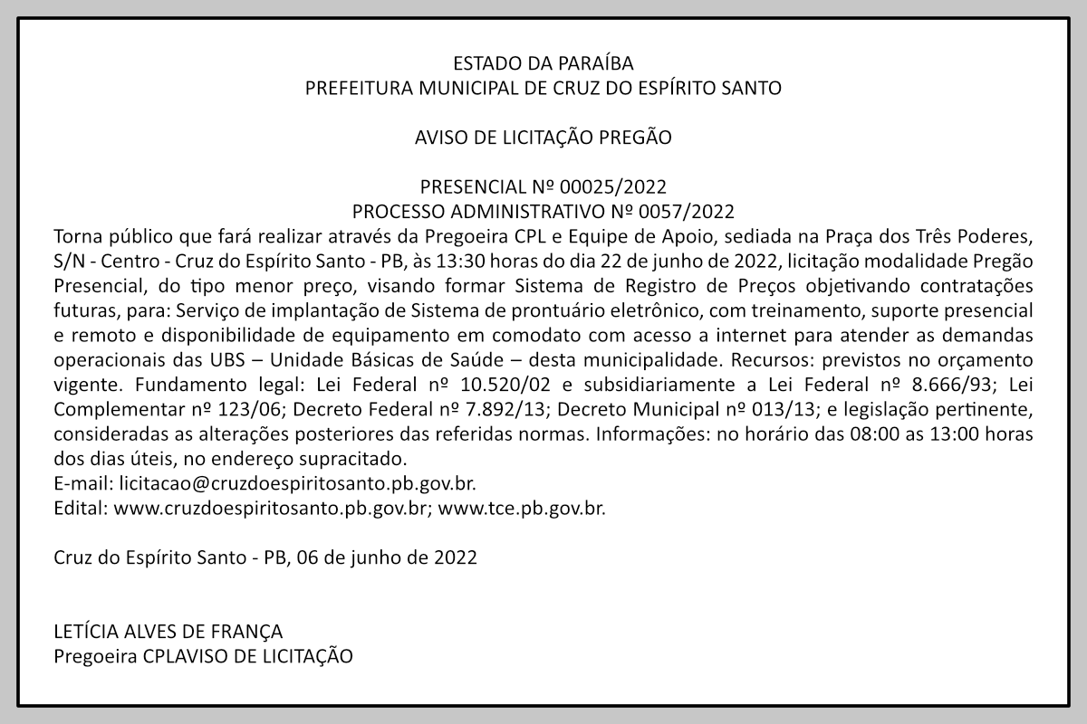 PREFEITURA MUNICIPAL DE CRUZ DO ESPÍRITO SANTO – AVISO DE LICITAÇÃO – PREGÃO PRESENCIAL Nº 00025/2022 – PROCESSO ADMINISTRATIVO Nº 0057/2022