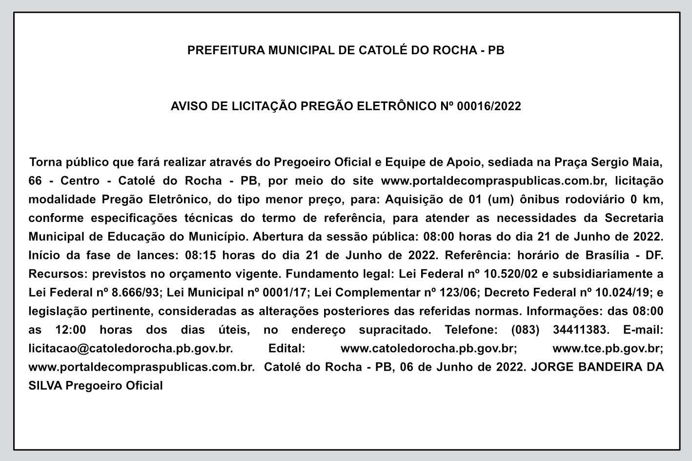 PREFEITURA MUNICIPAL DE CATOLÉ DO ROCHA – PB – AVISO DE LICITAÇÃO – PREGÃO ELETRÔNICO Nº 00016/2022