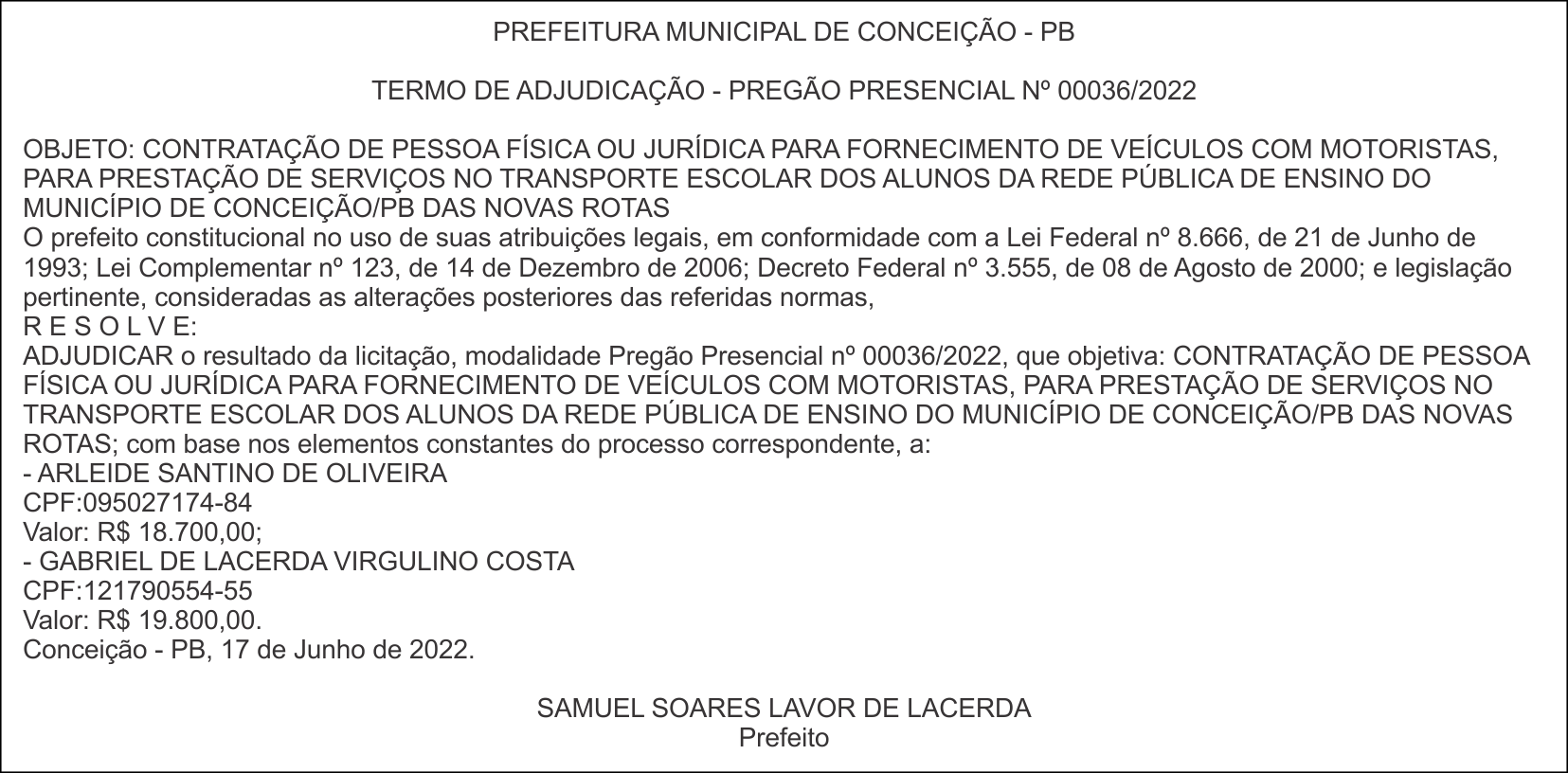 PREFEITURA MUNICIPAL DE CONCEIÇÃO/PB –TERMO DE ADJUDICAÇÃO – PREGÃO PRESENCIAL Nº 00036/2022