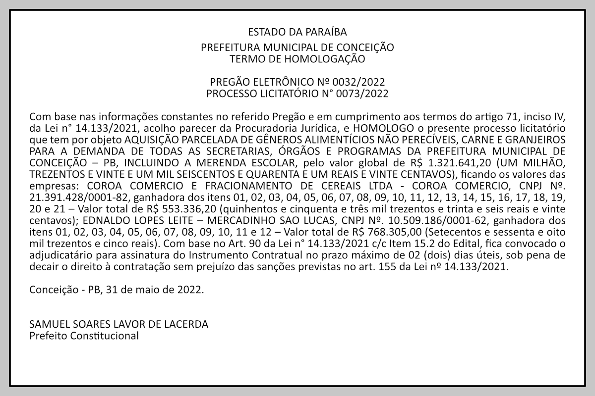 PREFEITURA MUNICIPAL DE CONCEIÇÃO – TERMO DE HOMOLOGAÇÃO – PREGÃO ELETRÔNICO Nº 0032/2022 – PROCESSO LICITATÓRIO N° 0073/2022