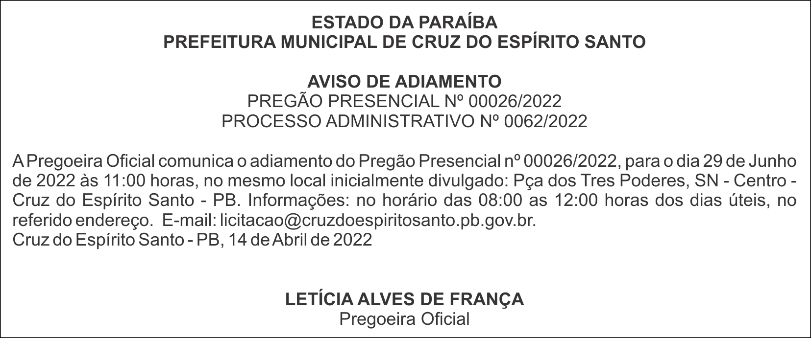 PREFEITURA MUNICIPAL DE CRUZ DO ESPÍRITO SANTO – AVISO DE ADIAMENTO PREGÃO PRESENCIAL Nº 00026/2022  – PROCESSO ADMINISTRATIVO Nº 0062/2022