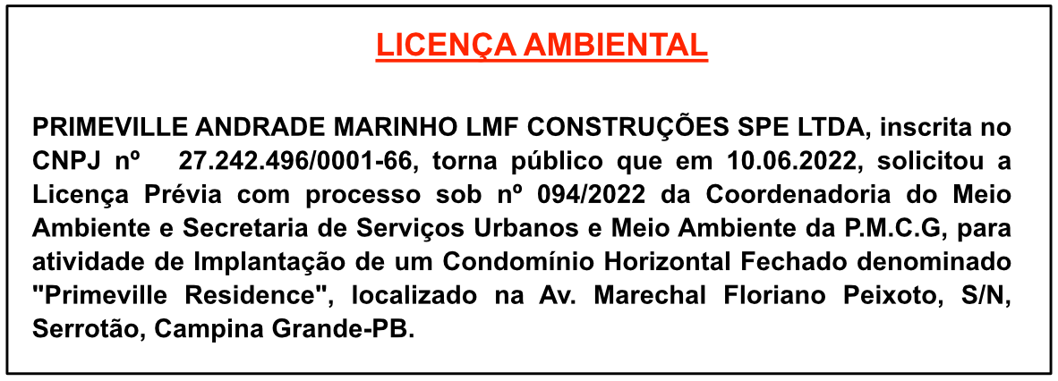 PRIMEVILLE ANDRADE MARINHO LMF CONSTRUCOES SPE LTDA – LICENÇA AMBIENTAL