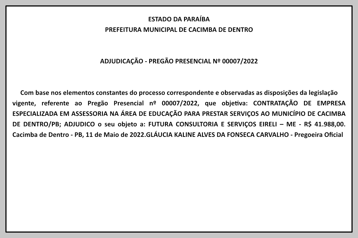 PREFEITURA MUNICIPAL DE CACIMBA DE DENTRO – ADJUDICAÇÃO – PREGÃO PRESENCIAL Nº 00007/2022
