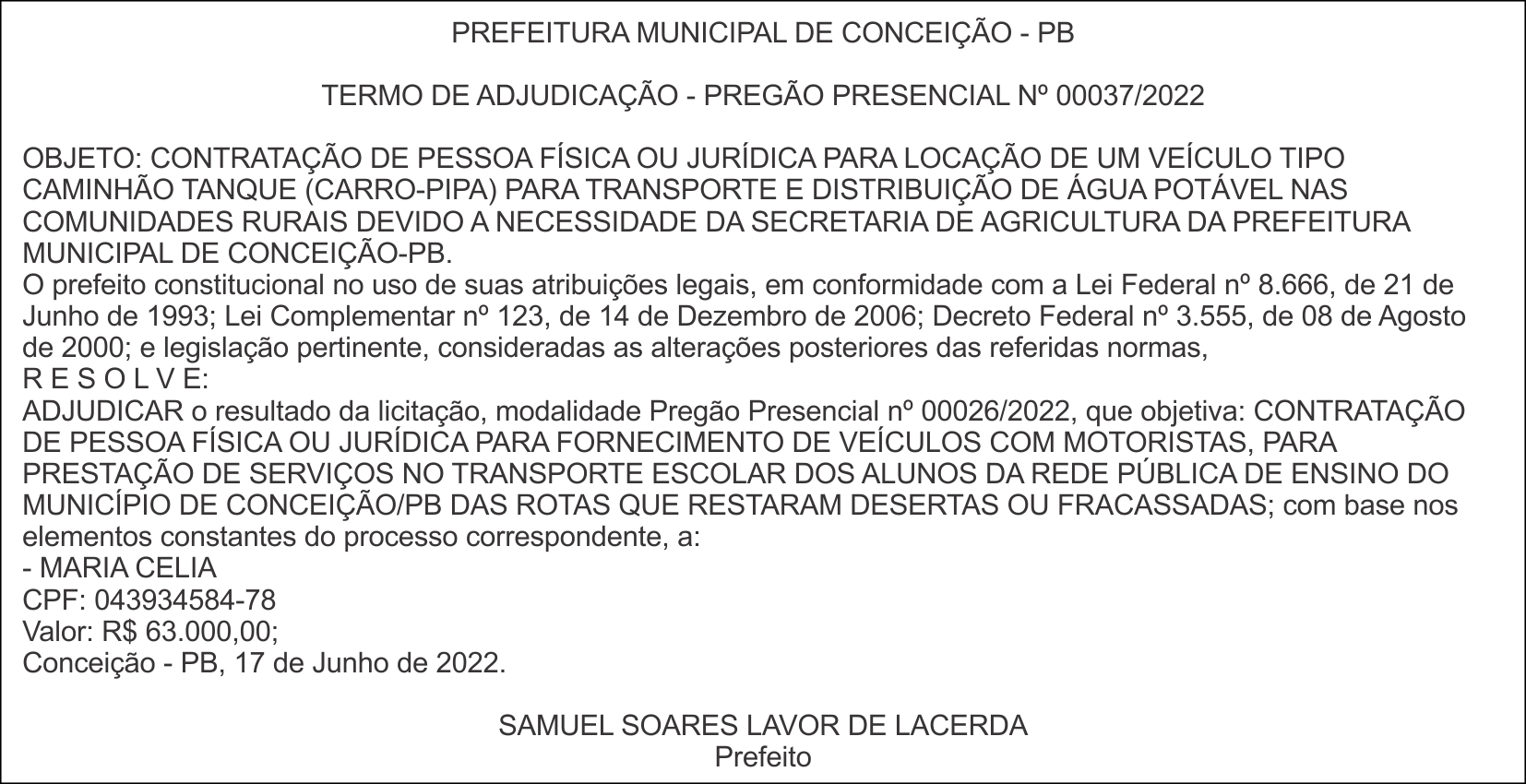 PREFEITURA MUNICIPAL DE CONCEIÇÃO/PB –TERMO DE ADJUDICAÇÃO – PREGÃO PRESENCIAL Nº 00037/2022