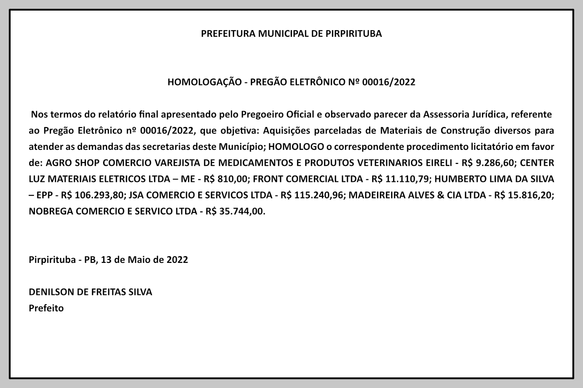 PREFEITURA MUNICIPAL DE PIRPIRITUBA – HOMOLOGAÇÃO – PREGÃO ELETRÔNICO Nº 00016/2022