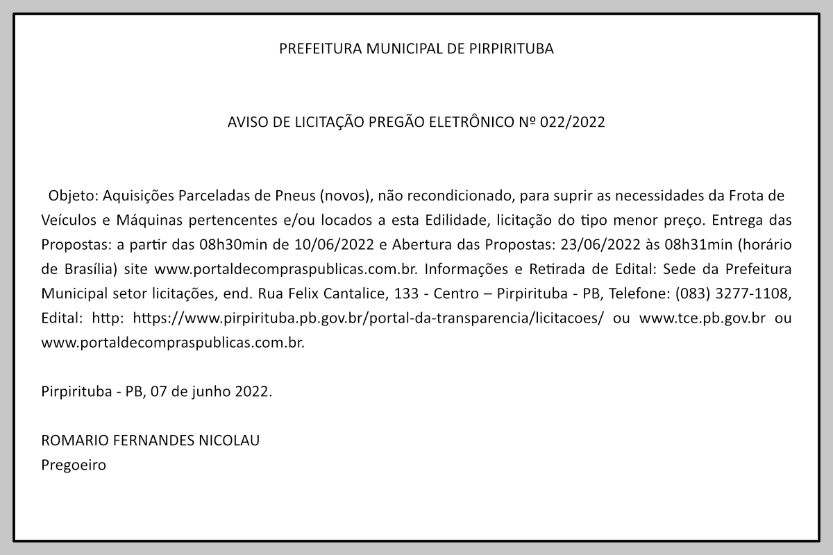 PREFEITURA MUNICIPAL DE PIRPIRITUBA – AVISO DE LICITAÇÃO  – PREGÃO ELETRÔNICO Nº 022/2022