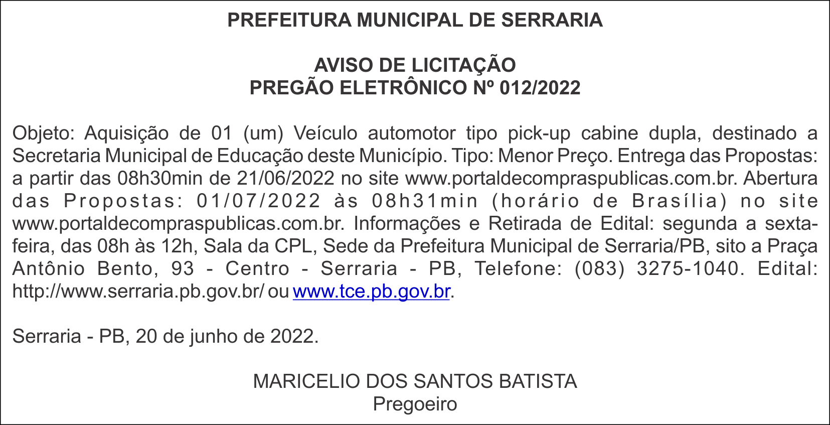 PREFEITURA MUNICIPAL DE SERRARIA – AVISO DE LICITAÇÃO – PREGÃO ELETRÔNICO Nº 012/2022