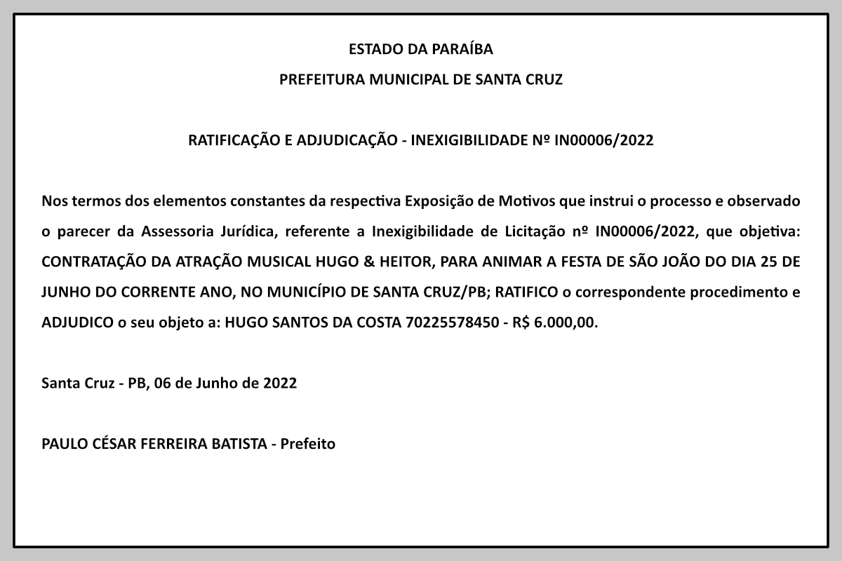 PREFEITURA MUNICIPAL DE SANTA CRUZ    RATIFICAÇÃO E ADJUDICAÇÃO – INEXIGIBILIDADE Nº IN00006/2022