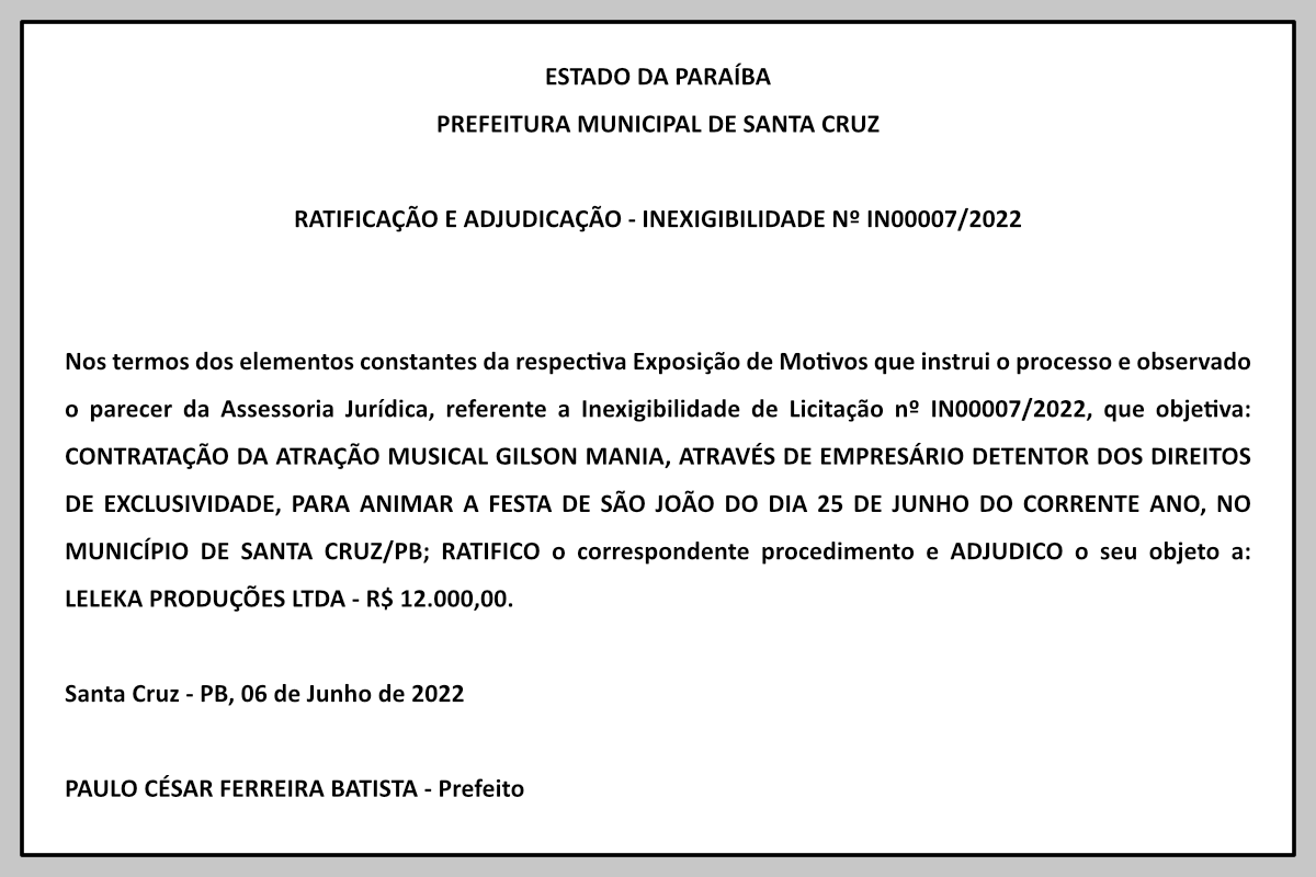 PREFEITURA MUNICIPAL DE SANTA CRUZ – RATIFICAÇÃO E ADJUDICAÇÃO – INEXIGIBILIDADE Nº IN00007/2022