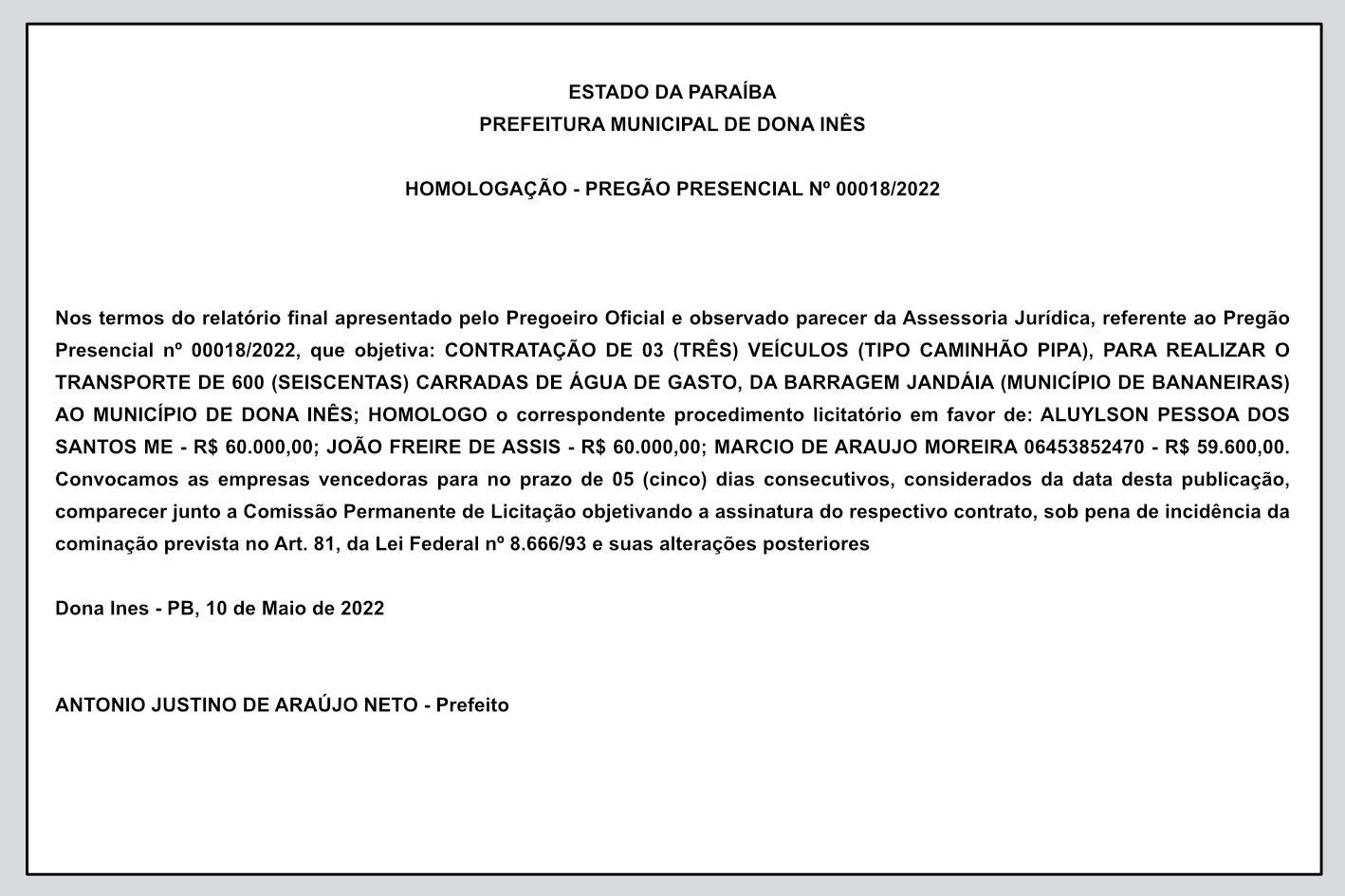 PREFEITURA MUNICIPAL DE DONA INÊS – HOMOLOGAÇÃO – PREGÃO PRESENCIAL Nº 00018/2022