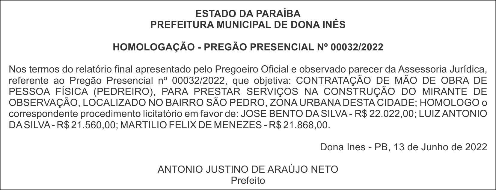 PREFEITURA MUNICIPAL DE DONA INÊS – HOMOLOGAÇÃO – PREGÃO PRESENCIAL Nº 00032/2022