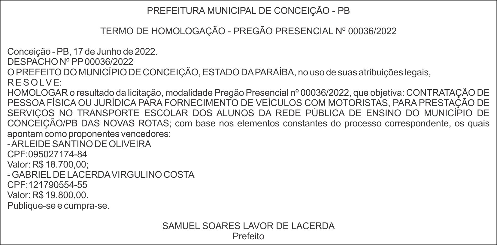 PREFEITURA MUNICIPAL DE CONCEIÇÃO/PB – TERMO DE HOMOLOGAÇÃO – PREGÃO PRESENCIAL Nº 00036/2022