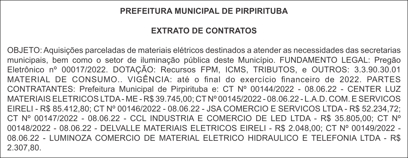PREFEITURA MUNICIPAL DE PIRPIRITUBA – EXTRATO DE CONTRATOS