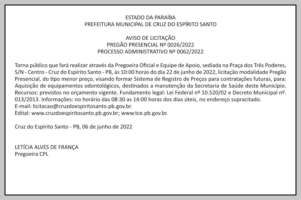 PREFEITURA MUNICIPAL DE CRUZ DO ESPÍRITO SANTO – AVISO DE LICITAÇÃO – PREGÃO PRESENCIAL Nº 0026/2022 – PROCESSO ADMINISTRATIVO Nº 0062/2022