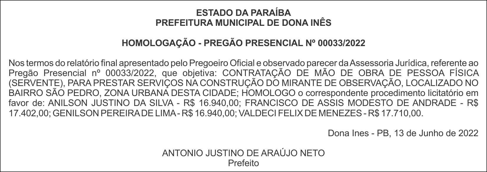 PREFEITURA MUNICIPAL DE DONA INÊS – HOMOLOGAÇÃO – PREGÃO PRESENCIAL Nº 00033/2022