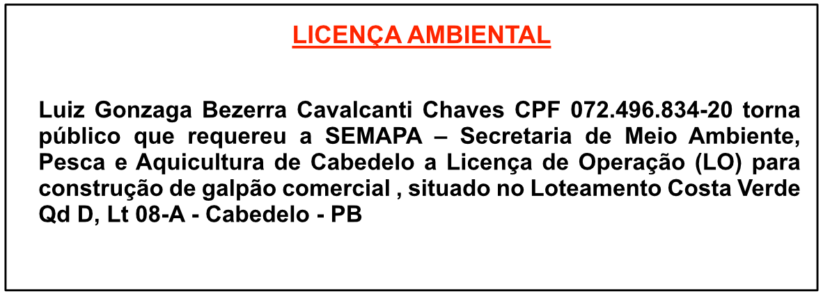 Luiz Gonzaga Bezerra Cavalcanti Chaves – Licença Ambiental