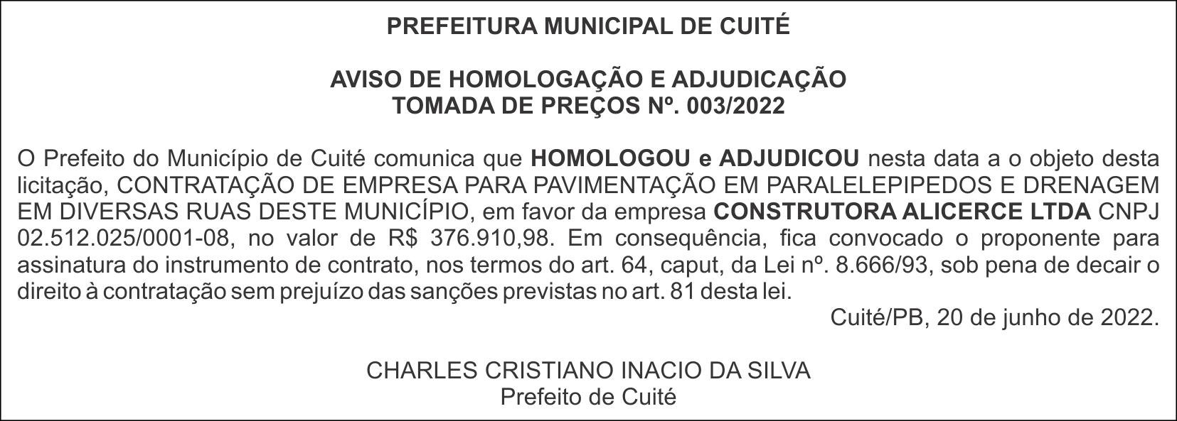 PREFEITURA MUNICIPAL DE CUITÉ  – AVISO DE HOMOLOGAÇÃO E ADJUDICAÇÃO – TOMADA DE PREÇOS Nº. 003/2022