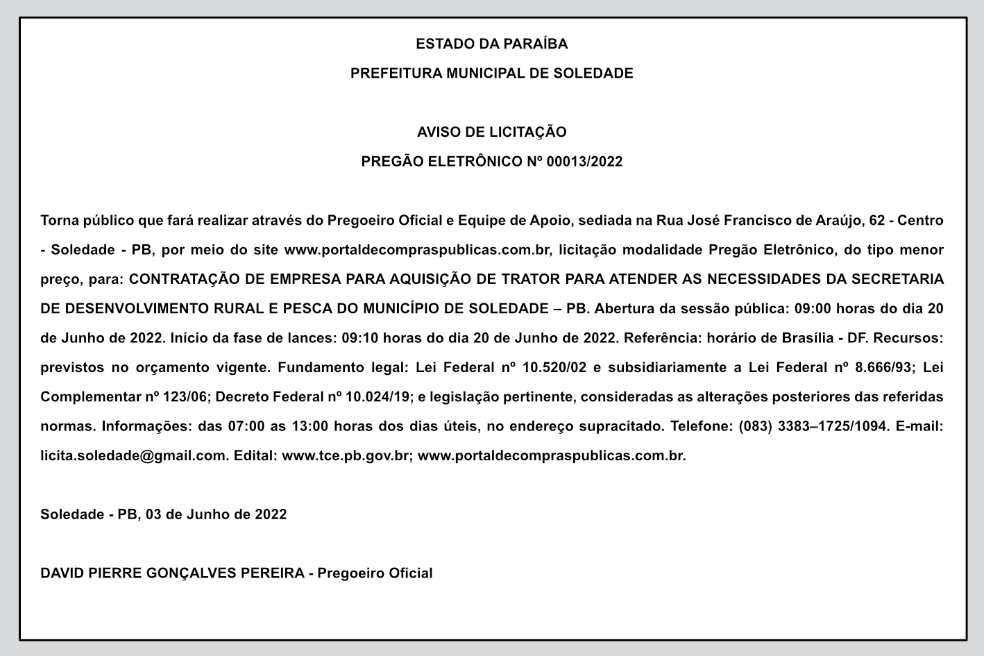 PREFEITURA MUNICIPAL DE SOLEDADE – AVISO DE LICITAÇÃO – PREGÃO ELETRÔNICO Nº 00013/2022
