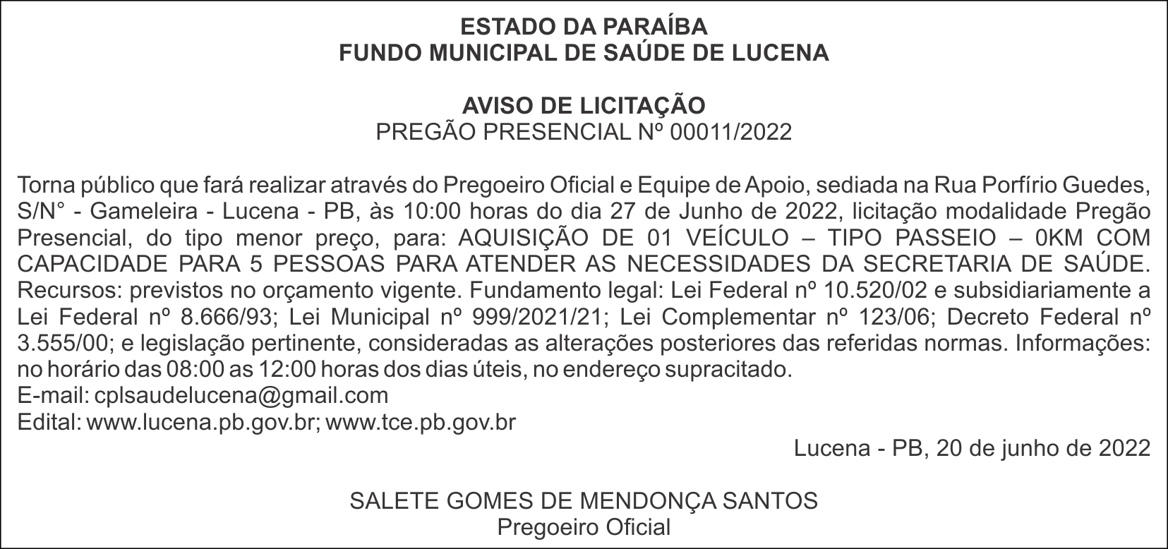 FUNDO MUNICIPAL DE SAÚDE DE LUCENA – AVISO DE LICITAÇÃO PREGÃO PRESENCIAL Nº 00011/2022