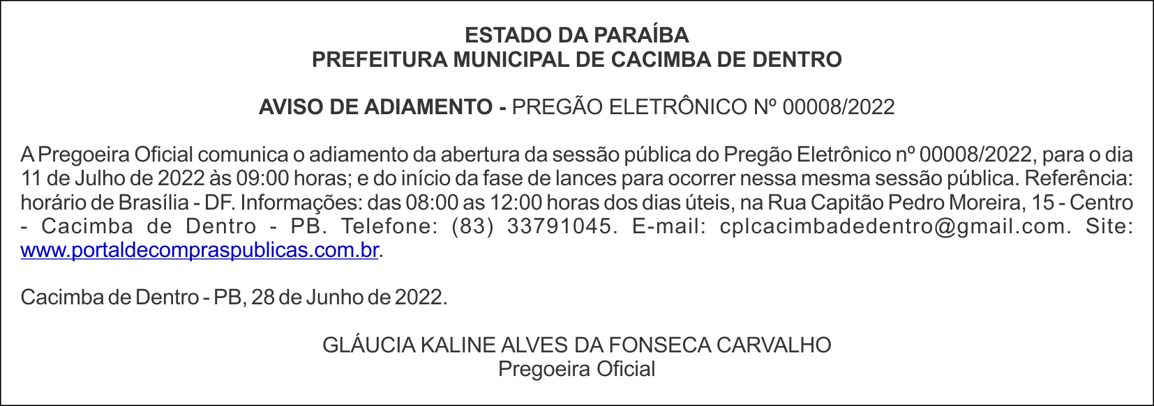 PREFEITURA MUNICIPAL DE CACIMBA DE DENTRO  – AVISO DE ADIAMENTO – PREGÃO ELETRÔNICO Nº 00008/2022