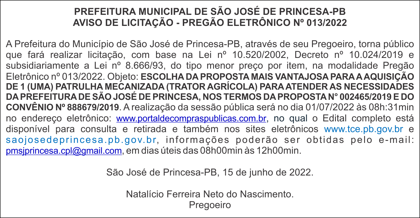 PREFEITURA MUNICIPAL DE SÃO JOSÉ DE PRINCESA-PB – AVISO DE LICITAÇÃO – PREGÃO ELETRÔNICO Nº 013/2022