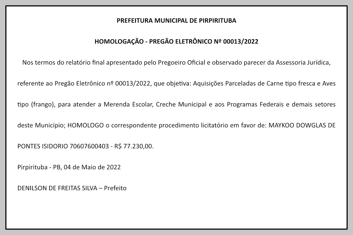 PREFEITURA MUNICIPAL DE PIRPIRITUBA  – HOMOLOGAÇÃO – PREGÃO ELETRÔNICO Nº 00013/2022