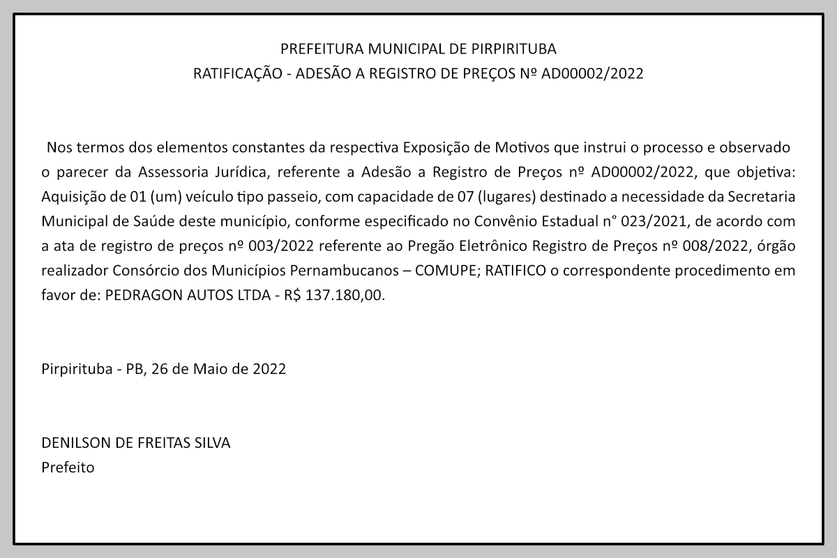 PREFEITURA MUNICIPAL DE PIRPIRITUBA – RATIFICAÇÃO – ADESÃO A REGISTRO DE PREÇOS Nº AD00002/2022