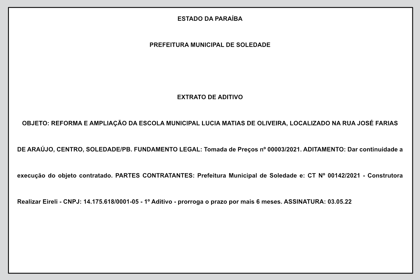 PREFEITURA MUNICIPAL DE SOLEDADE  – EXTRATO DE ADITIVO