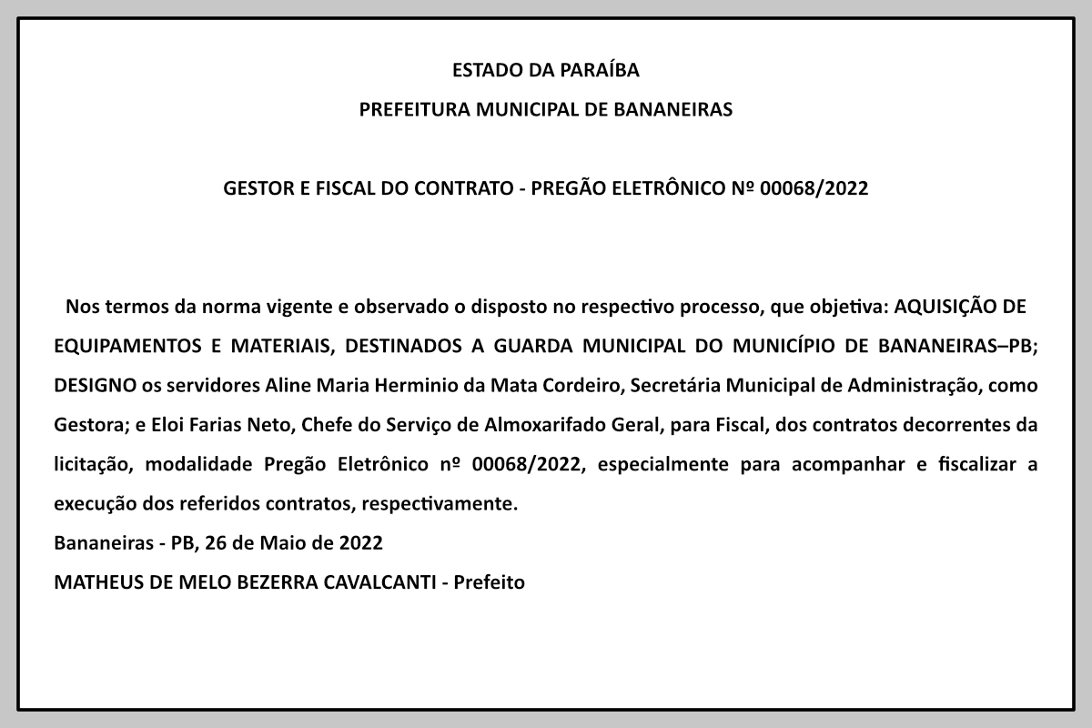 PREFEITURA MUNICIPAL DE BANANEIRAS – GESTOR E FISCAL DO CONTRATO – PREGÃO ELETRÔNICO Nº 00068/2022