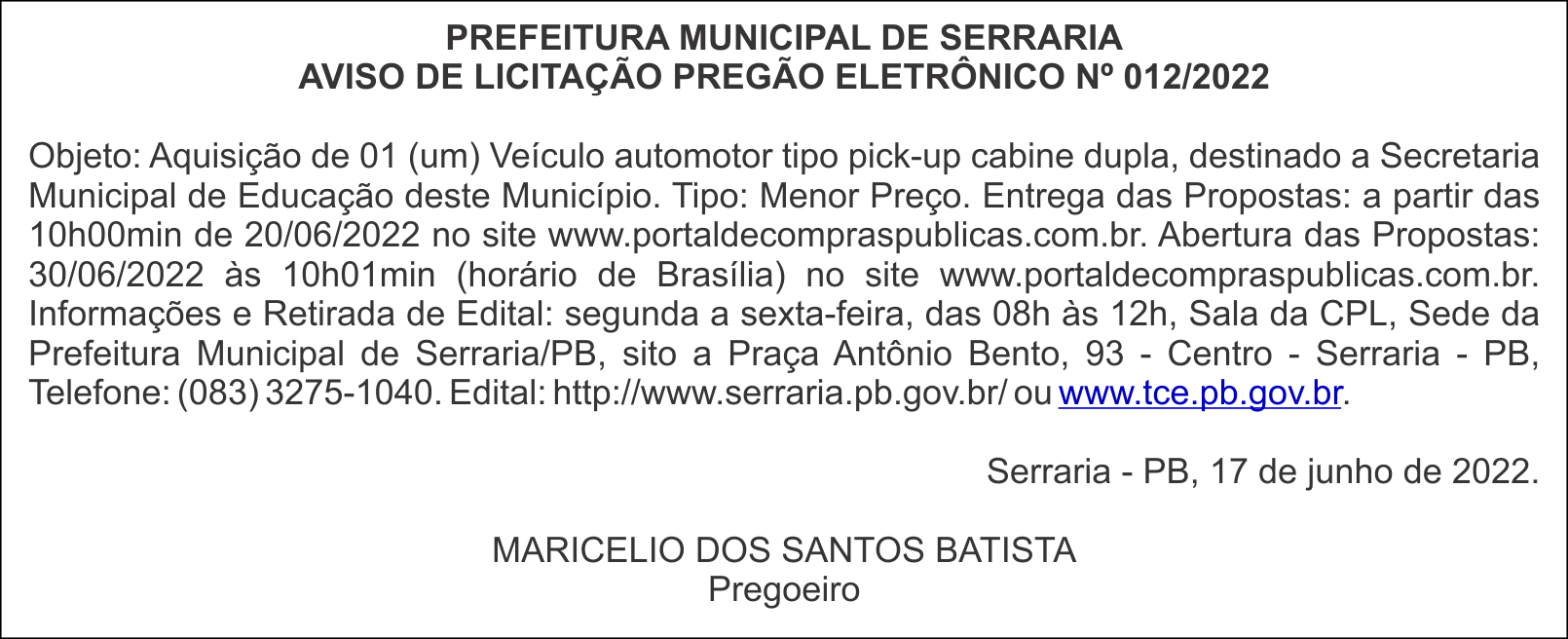 PREFEITURA MUNICIPAL DE SERRARIA – AVISO DE LICITAÇÃO – PREGÃO ELETRÔNICO Nº 012/2022