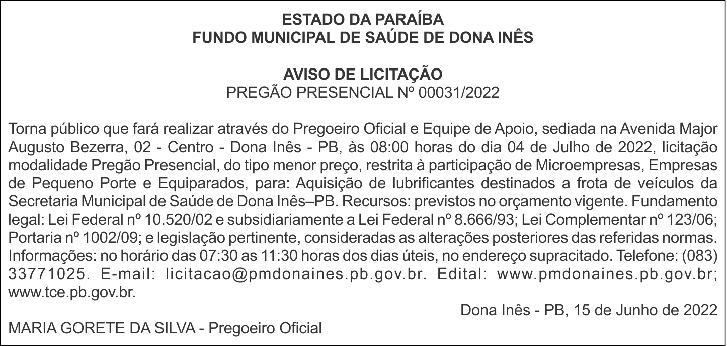 FUNDO MUNICIPAL DE SAÚDE DE DONA INÊS – AVISO DE LICITAÇÃO – PREGÃO PRESENCIAL Nº 00031/2022