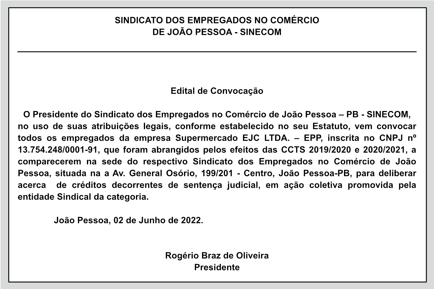 SINECOM – SINDICATO DOS EMPREGADOS NO COMÉRCIO DE JOÃO PESSOA – Edital de Convocação