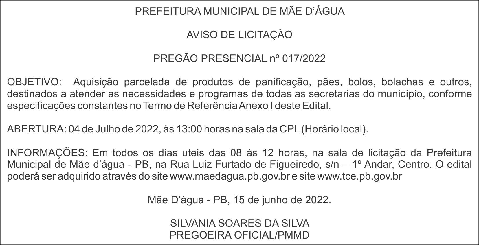 PREFEITURA MUNICIPAL DE MÃE D’ÁGUA  – AVISO DE LICITAÇÃO – PREGÃO PRESENCIAL nº 017/2022