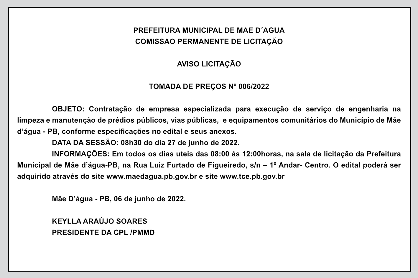 PREFEITURA MUNICIPAL DE MAE D’ÁGUA – AVISO LICITAÇÃO TOMADA DE PREÇOS Nº 006/2022