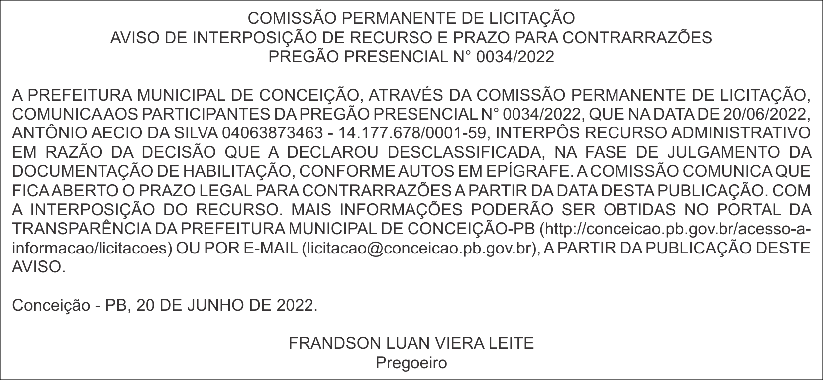 PREFEITURA MUNICIPAL DE CONCEIÇÃO – AVISO DE INTERPOSIÇÃO DE RECURSO E PRAZO PARA CONTRARRAZÕES – PREGÃO PRESENCIAL N° 0034/2022