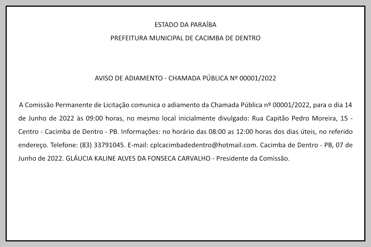 PREFEITURA MUNICIPAL DE CACIMBA DE DENTRO – AVISO DE ADIAMENTO – CHAMADA PÚBLICA Nº 00001/2022