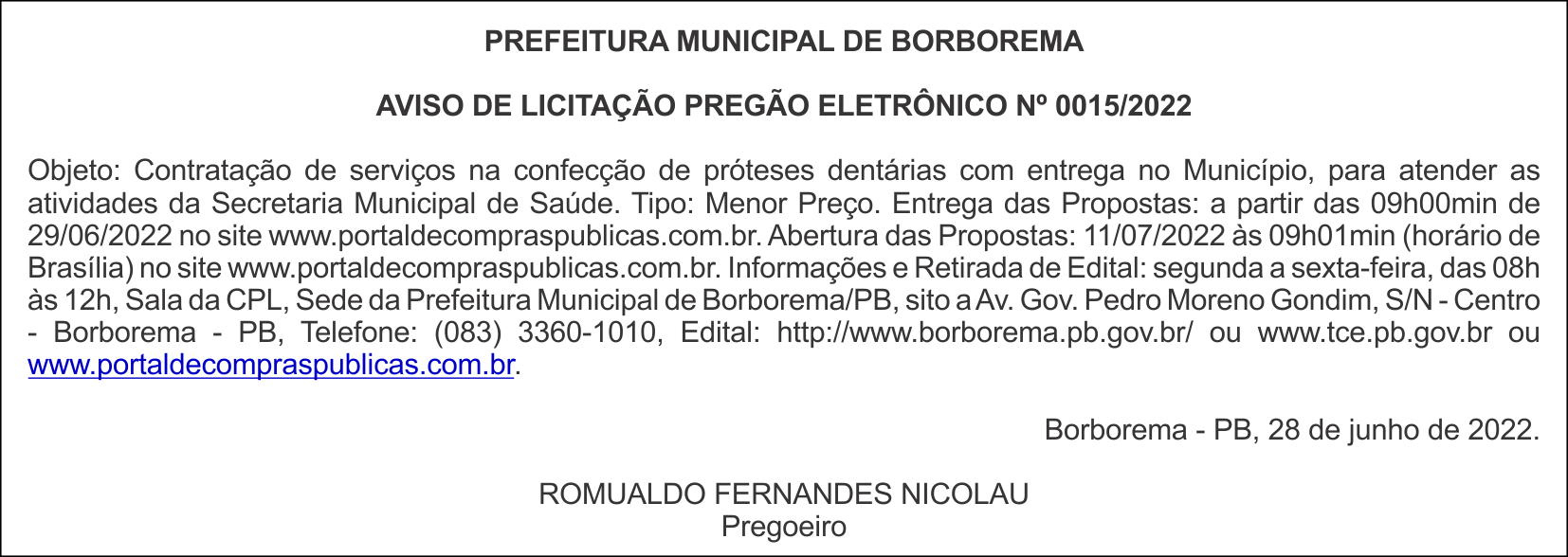 PREFEITURA MUNICIPAL DE BORBOREMA – AVISO DE LICITAÇÃO – PREGÃO ELETRÔNICO N° 0015/2022