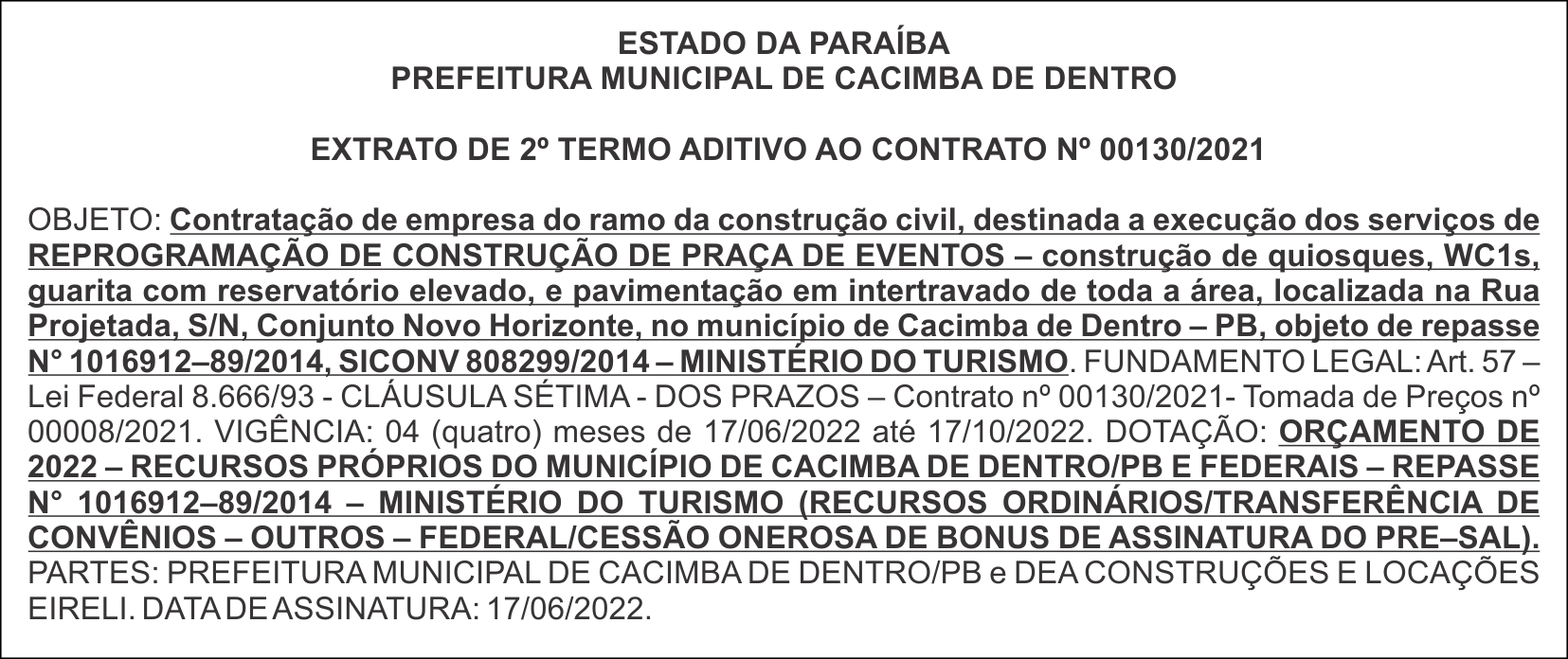 PREFEITURA MUNICIPAL DE CACIMBA DE DENTRO – EXTRATO DE 2º TERMO ADITIVO AO CONTRATO Nº 00130/2021