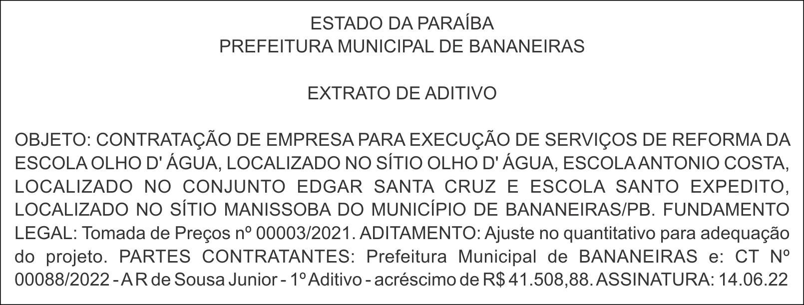 PREFEITURA MUNICIPAL DE BANANEIRAS – EXTRATO DE ADITIVO  – TOMADA DE PREÇOS Nº 00003/2021