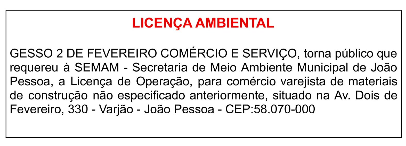 GESSO 2 DE FEVEREIRO COMÉRCIO E SERVIÇO – LICENÇA AMBIENTAL